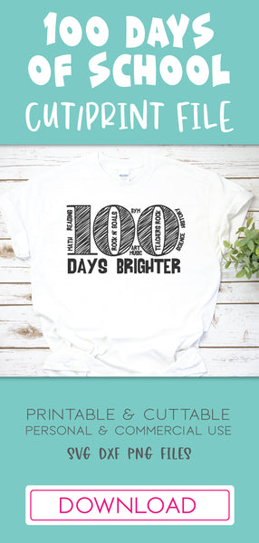 100 Days of School Shirt SVG DXF Cut File