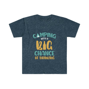 Camping With a Chance of Drinking Unisex Softstyle T-Shirt