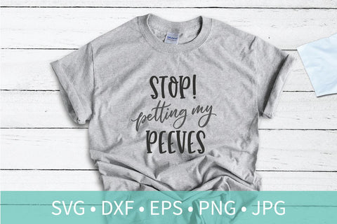 Stop Petting My Peeves SVG DXF EPS Silhouette Cut File