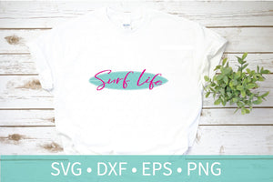 Surf Life SVG DXF EPS Silhouette Cut File