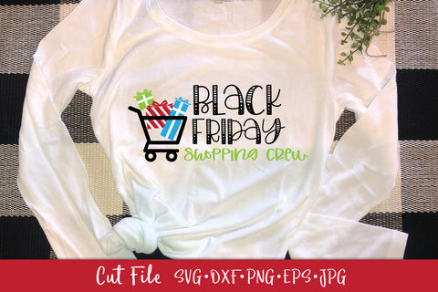 Black Friday Shopping Crew Shirt SVG DXF Cut File