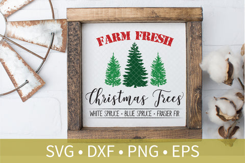 Farm Fresh Christmas Trees Blue Spruce Pine SVG