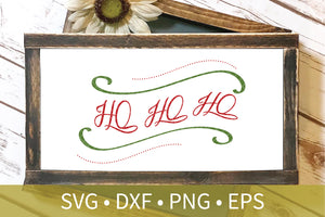 Ho Ho Ho Santa SVG DXF PNG Cut file