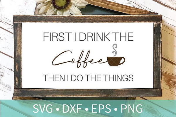 Coffee Quote Bundle SVG DXF EPS Silhouette Cut File