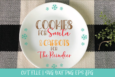 Cookies For Santa SVG DXF PNG Cut File - Christmas Plate Svg Cut File