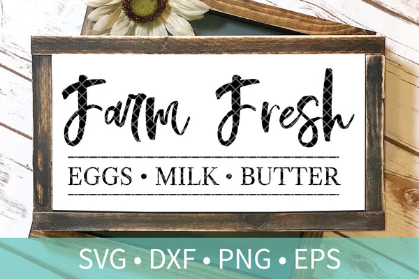 Farm Fresh Eggs Milk Butter SVG DXF File
