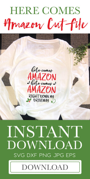 Here Comes Amazon Shirt SVG
