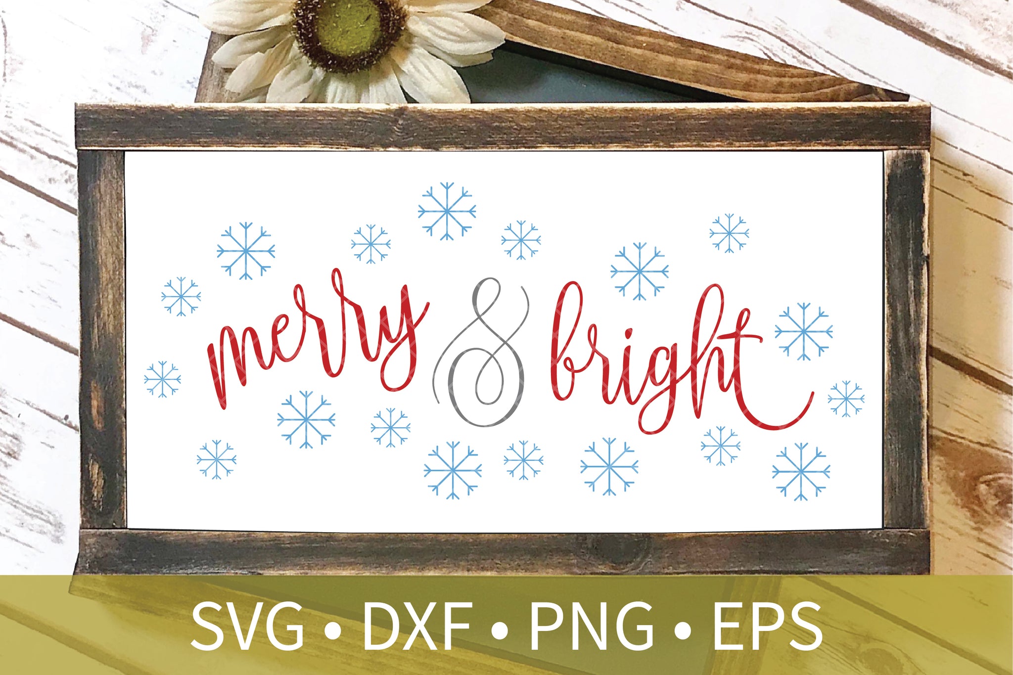 Merry and Bright Snowlakes svg dxf eps png file - Christmas svg dxf clipart - Christmas Decor DIY Craft - Christmas Sign Stencil