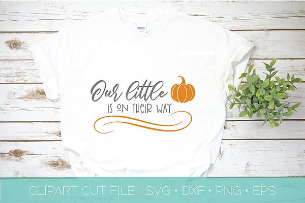 Our Little Pumpkin is on Their Way SVG DXF EPS Silhouette Cut File